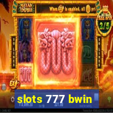 slots 777 bwin